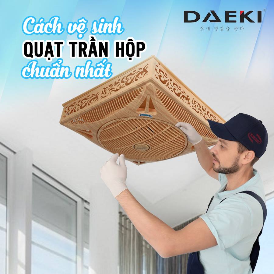 vệ sinh quạt trần hộp
